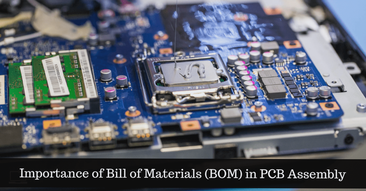 Importance of BOM bill of materials in PCB Assembly - WellCircuits Electronics Services Importance of BOM bill of materials in PCB Assembly - WellCircuits Electronics Services